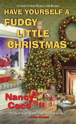 Have Yourself a Fudgy Little Christmas(English, Paperback, Coco Nancy)