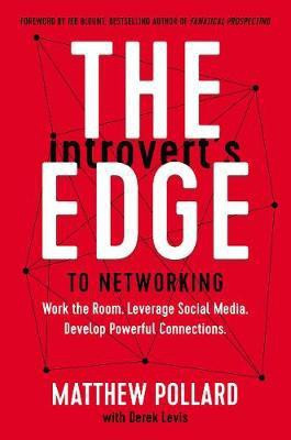 The Introvert's Edge to Networking(English, Hardcover, Pollard Matthew)