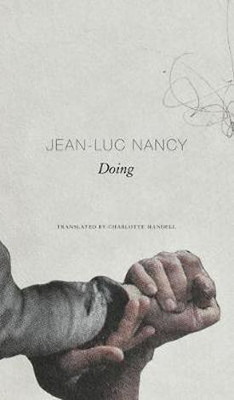 Doing(English, Hardcover, Nancy Jean-Luc)