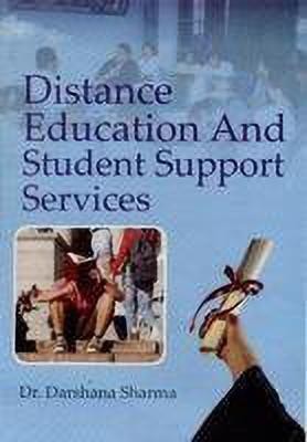 Distance Education & Student Support Services(English, Paperback, Sharma Darshana P.)