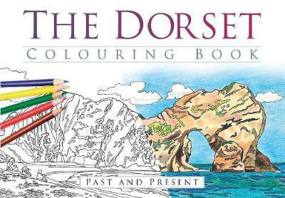 The Dorset Colouring Book: Past and Present(English, Paperback, unknown)