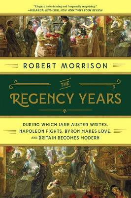 The Regency Years(English, Paperback, Morrison Robert)