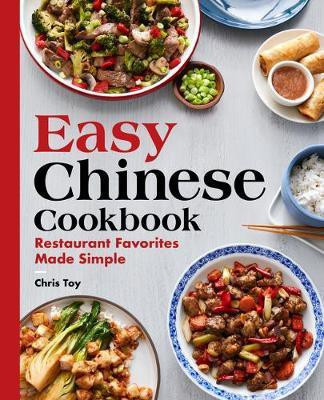 Easy Chinese Cookbook(English, Paperback, Toy Chris)