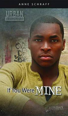 If You Were Mine(English, Electronic book text, Schraff Anne MS)