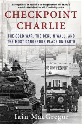 Checkpoint Charlie(English, Paperback, MacGregor Iain)