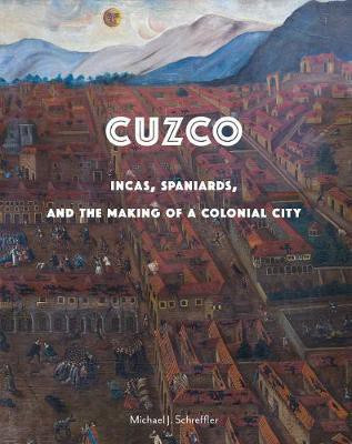 Cuzco(English, Hardcover, Schreffler Michael J)