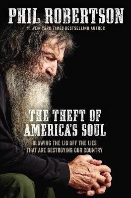 The Theft of America's Soul(English, Paperback, Robertson Phil)