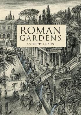 Roman Gardens(English, Paperback, Beeson Anthony)