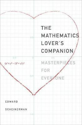 The Mathematics Lover's Companion(English, Paperback, Scheinerman Edward R.)