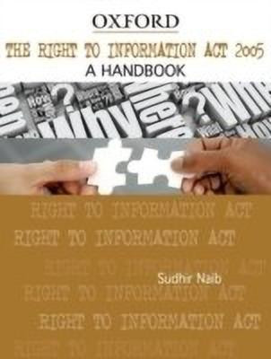 The Right to Information Act 2005  - A Handbook(English, Hardcover, Naib Sudhir)