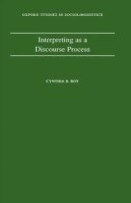 Interpreting as a Discourse Process(English, Hardcover, Roy Cynthia B.)