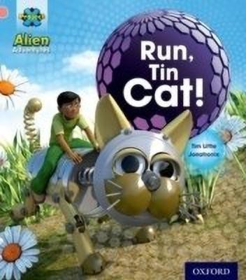 Project X: Alien Adventures: Pink: Run, Tin Cat(English, Paperback, Little Tim)