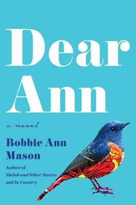 Dear Ann(English, Hardcover, Mason Bobbie Ann)