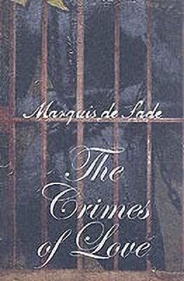 Crimes of Love(English, Paperback, de Sade Marquis)