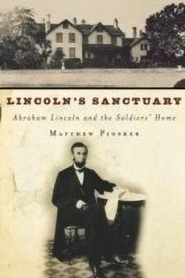 Lincoln's Sanctuary(English, Paperback, Pinsker Matthew)