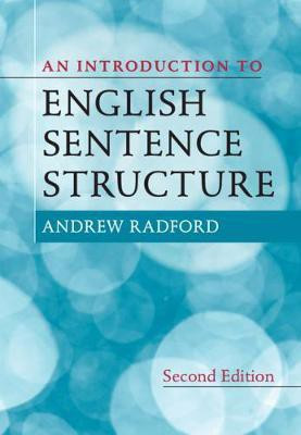 An Introduction to English Sentence Structure(English, Hardcover, Radford Andrew)