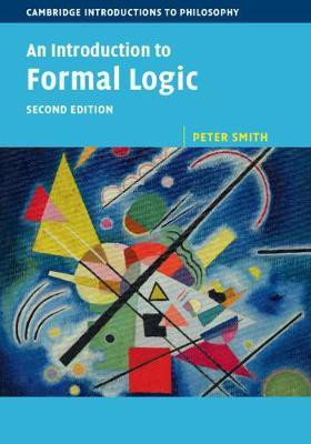 An Introduction to Formal Logic(English, Paperback, Smith Peter)