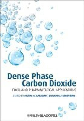 Dense Phase Carbon Dioxide(English, Hardcover, unknown)