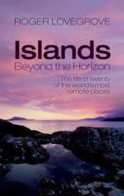 Islands Beyond the Horizon(English, Hardcover, Lovegrove Roger)