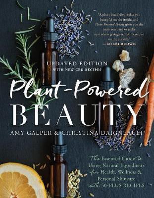 Plant-Powered Beauty, Updated Edition(English, Paperback, Galper Amy)