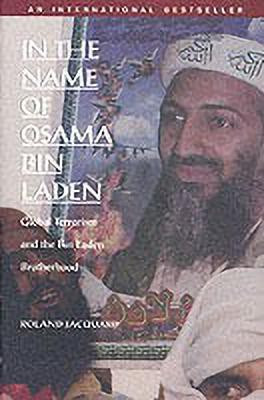 In the Name of Osama Bin Laden(English, Paperback, Jacquard Roland)