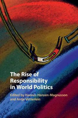 The Rise of Responsibility in World Politics(English, Hardcover, unknown)