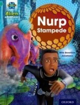 Project X: Alien Adventures: Turquoise: Nurp Stampede(English, Paperback, Brownlow Mike)