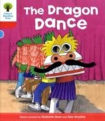 Oxford Reading Tree: Level 4: More Stories B: The Dragon Dance(English, Paperback, Hunt Roderick)