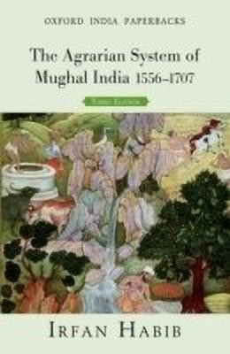 The Agrarian System of Mughal India(English, Paperback, Habib Irfan)