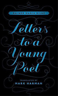 Letters to a Young Poet(English, Hardcover, Rilke Rainer Maria)