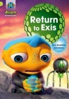 Project X: Alien Adventures: Lime: Return to Exis(English, Paperback, Bradman Tony)