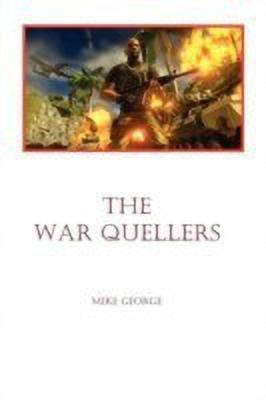 The War Quellers(English, Paperback, George Mike)