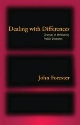 Dealing with Differences(English, Hardcover, Forester John)