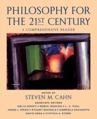 Philosophy for the 21st Century(English, Paperback, Cahn Steven M.)