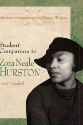 Student Companion to Zora Neale Hurston(English, Hardcover, Campbell Josie P.)