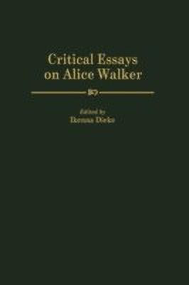 Critical Essays on Alice Walker(English, Hardcover, Dieke Ikenna)