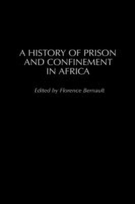 A History of Prison and Confinement in Africa(English, Hardcover, unknown)