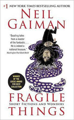 Fragile Things(English, Paperback, Gaiman Neil)