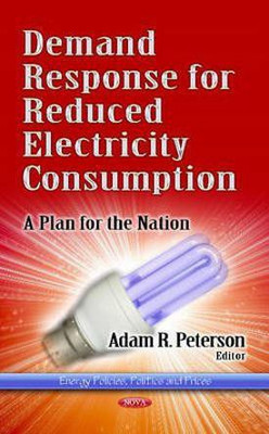 Demand Response for Reduced Electricity Consumption(English, Hardcover, unknown)