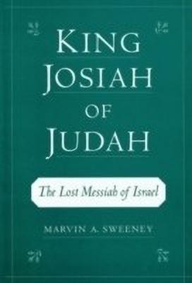 King Josiah of Judah(English, Hardcover, Sweeney Marvin A.)