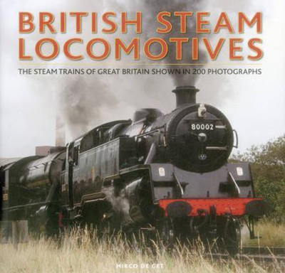 British Steam Locomotives(English, Hardcover, Cet Mirco De)