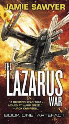 The Lazarus War: Artefact(English, Paperback, Sawyer Jamie)