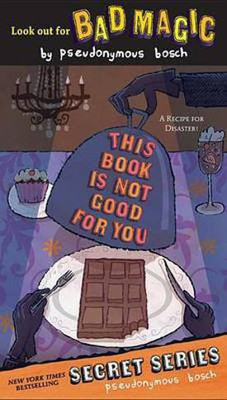 This Book Is Not Good for You(English, Electronic book text, Bosch Pseudonymous)