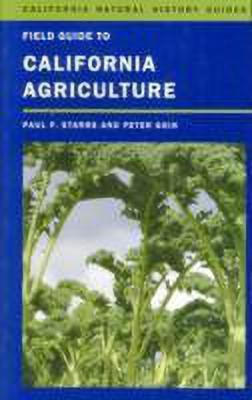 Field Guide to California Agriculture(English, Paperback, Starrs Paul)