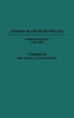 Joseph Alois Schumpeter(English, Hardcover, Stevenson Michael)