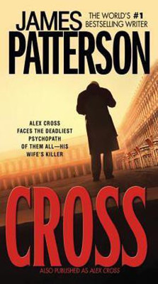 Cross(English, Paperback, Patterson James)