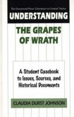 Understanding The Grapes of Wrath(English, Hardcover, Johnson Claudia Durst)
