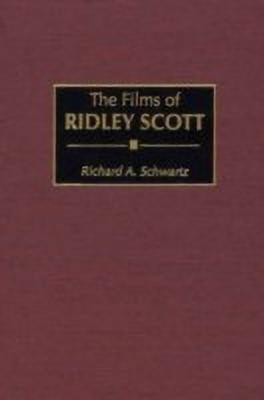 The Films of Ridley Scott(English, Hardcover, Schwartz Richard A.)