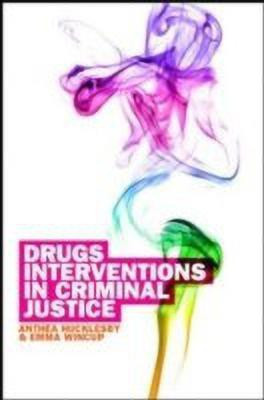 Drug Interventions in Criminal Justice(English, Hardcover, Hucklesby Anthea)