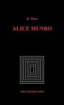 Alice Munro(English, Electronic book text, Pfaus Brenda)